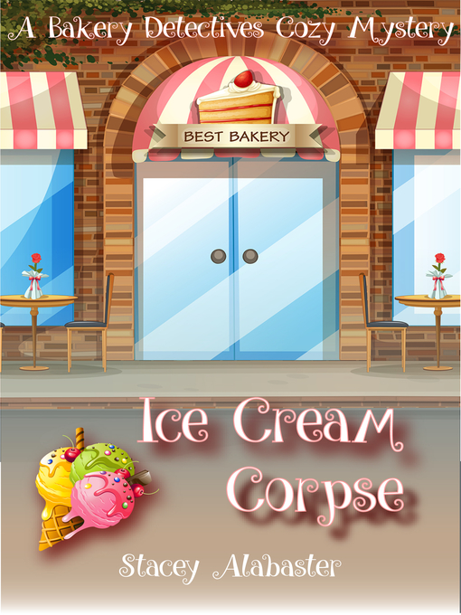 Title details for Ice Cream Corpse by Stacey Alabaster - Available